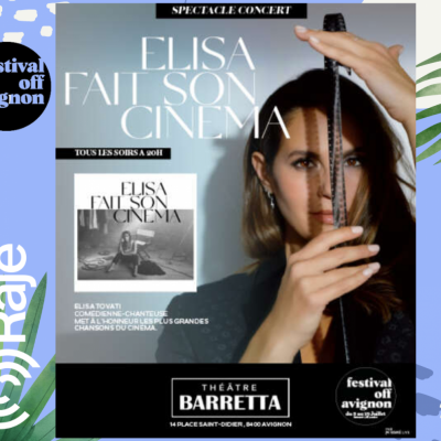 RAJE FAIT SON FESTIVAL JOUR 10 : elisa fait son cinéma / Elisa Tovati au micron de RAJE